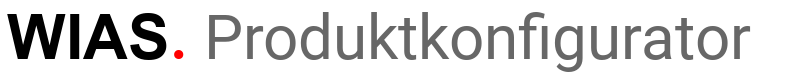 WIAS. Produktkonfigurator WIAS. Produktkonfigurator